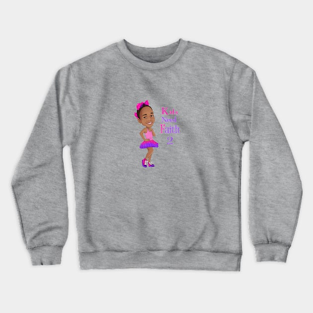 KidsNeedFaith2 Crewneck Sweatshirt by FaithsCloset